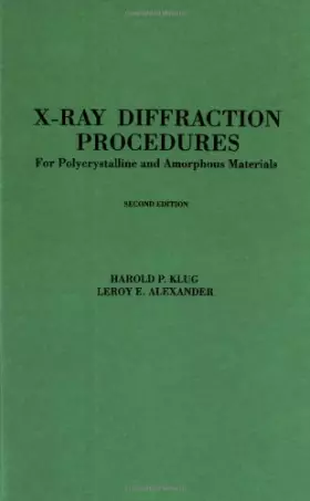 Couverture du produit · X-Ray Diffraction Procedures: For Polycrystalline and Amorphous Materials