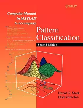 Couverture du produit · Computer Manual in MATLAB to accompany Pattern Classification, 2nd Edition