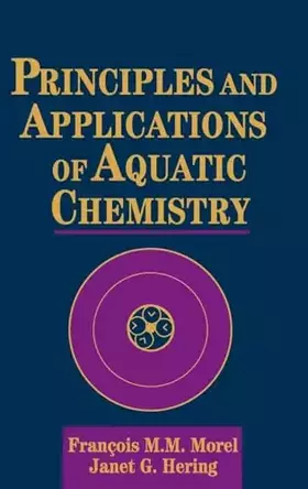 Couverture du produit · Principles and Applications of Aquatic Chemistry