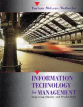 Couverture du produit · Information Technology for Management: Improving Quality and Productivity