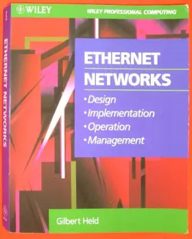 Couverture du produit · Ethernet Networks: Design Implementation Operation and Management