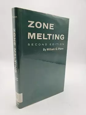 Couverture du produit · Zone Melting (Science & Technology of Materials S.)