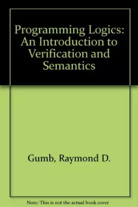 Couverture du produit · Programming Logics: An Introduction to Verification and Semantics