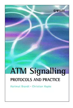 Couverture du produit · ATM Signalling: Protocols and Practice