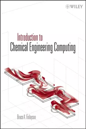 Couverture du produit · Introduction to Chemical Engineering Computing