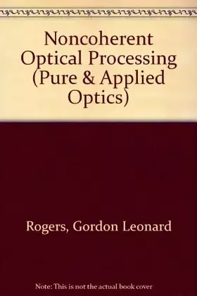 Couverture du produit · Noncoherent Optical Processing