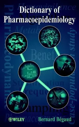 Couverture du produit · Dictionary of Pharmacoepidemiology