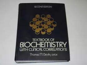 Couverture du produit · Textbook of Biochemistry: With Clinical Correlations