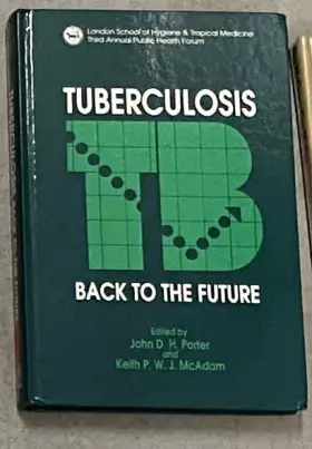 Couverture du produit · Tuberculosis: Back to the Future