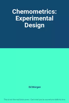 Couverture du produit · Chemometrics: Experimental Design