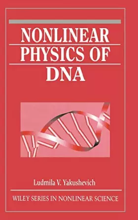 Couverture du produit · Nonlinear Physics of DNA