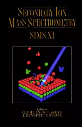 Couverture du produit · Secondary Ion Mass Spectrometry SIMS XI
