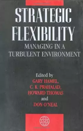 Couverture du produit · Strategic Flexibility: Managing in a Turbulent Environment