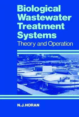 Couverture du produit · Biological Wastewater Treatment Systems: Theory and Operation