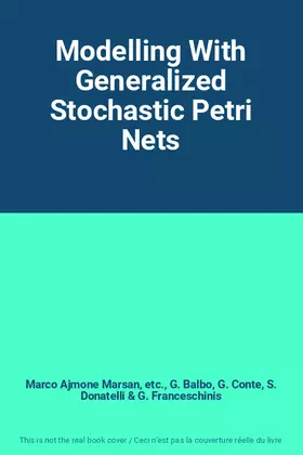 Couverture du produit · Modelling With Generalized Stochastic Petri Nets