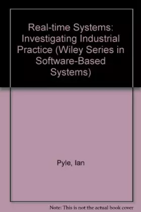 Couverture du produit · Real Time Systems: Investigating Industrial Practice