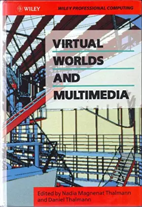Couverture du produit · Virtual Worlds and Multimedia