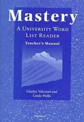 Couverture du produit · Mastery: A University Word List Reader, Teacher's Manual