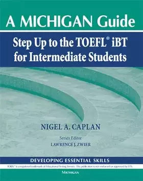 Couverture du produit · Step Up to the TOEFL(R) iBT for Intermediate Students (with Audio CD): A Michigan Guide (Developing Essential Skills)