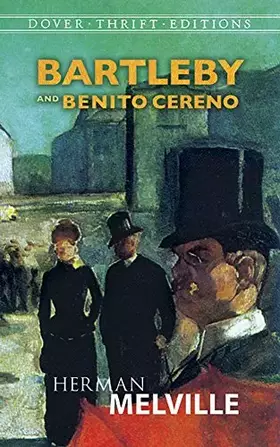 Couverture du produit · Bartleby and Benito Cereno