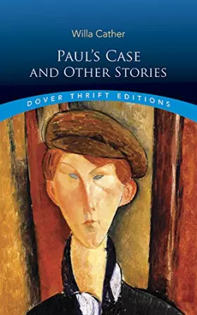 Couverture du produit · Paul's Case and Other Stories