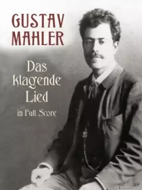 Couverture du produit · Das Klagende Lied in Full Score