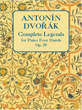 Couverture du produit · Complete Legends, Op. 59, for Piano Four Hands