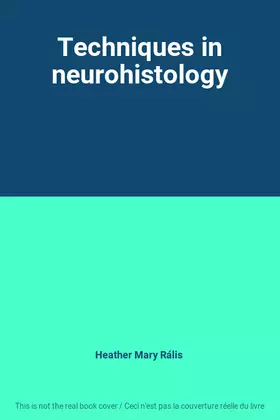 Couverture du produit · Techniques in neurohistology