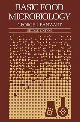 Couverture du produit · Basic Food Microbiology (Food Science Text Series)