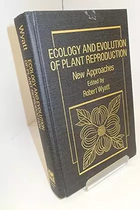 Couverture du produit · Ecology And Evolution Of Plant Reproduction