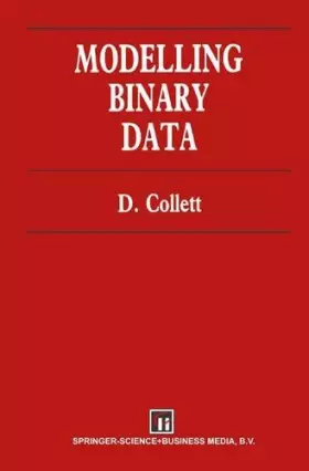 Couverture du produit · Modelling Binary Data (Hardback) (Chapman & Hall/CRC Texts in Statistical Science)