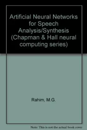 Couverture du produit · Artificial Neural Networks for Speech Analysis/Synthesis
