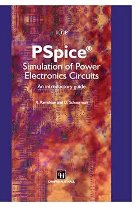 Couverture du produit · PSpice Simulation of Power Electronics Circuits: An Introductory Guide