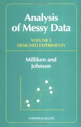 Couverture du produit · 001: Analysis of Messy Data, Volume I: Designed Experiments