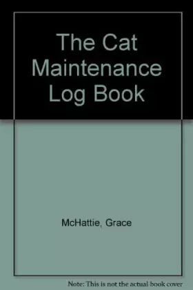 Couverture du produit · The Cat Maintenance Log Book