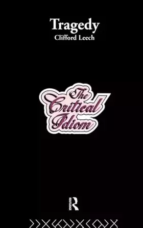 Couverture du produit · Tragedy (Critical Idiom S)