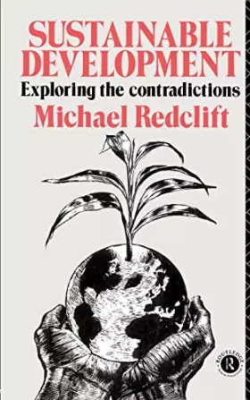 Couverture du produit · Sustainable Development: Exploring the Contradictions