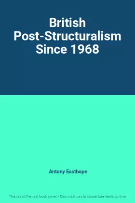 Couverture du produit · British Post-Structuralism Since 1968