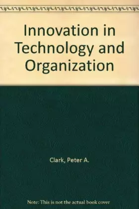 Couverture du produit · Innovation in Technology and Organization