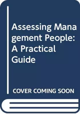 Couverture du produit · Assessing Management People: A Practical Guide