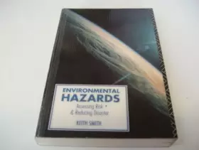 Couverture du produit · Environmental Hazards: Assessing Risk and Reducing Disaster