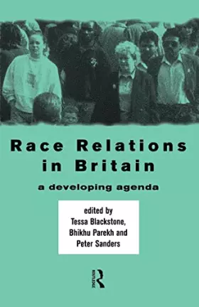 Couverture du produit · Race Relations in Britain: A Developing Agenda