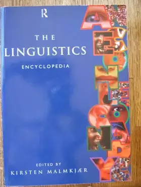 Couverture du produit · The Linguistics Encyclopedia