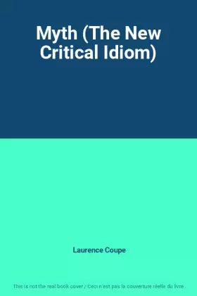 Couverture du produit · Myth (The New Critical Idiom)