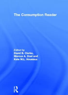 Couverture du produit · The Consumption Reader