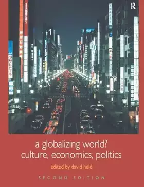 Couverture du produit · A Globalizing World? (Understanding Social Change)