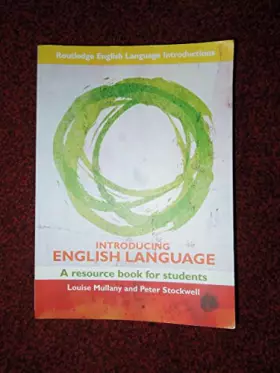 Couverture du produit · Introducing English Language: A Resource Book for Students (Routledge English Language Introductions)