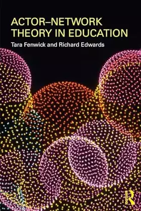 Couverture du produit · Actor-Network Theory in Education