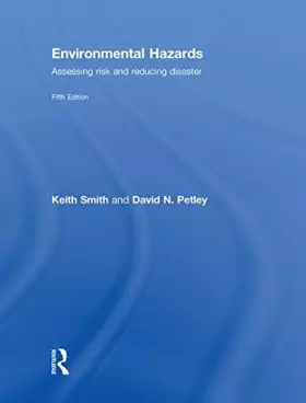 Couverture du produit · Environmental Hazards: Assessing Risk and Reducing Disaster