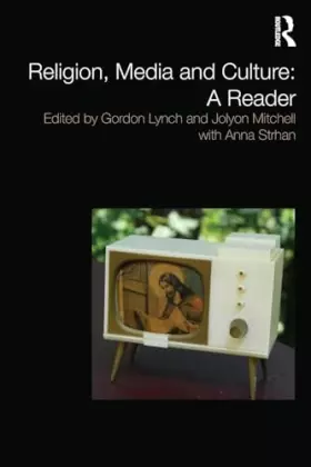 Couverture du produit · Religion, Media and Culture: A Reader